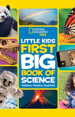 National Geographic Little Kids First Big Book of Science