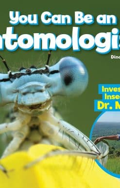Investigating Insects with Dr. Martins: You Can Be an Entomologist