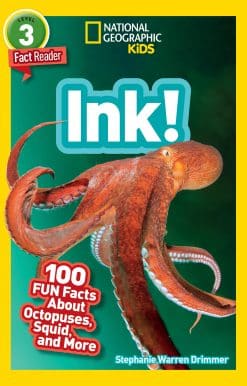 100 Fun Facts About Octopuses, Squid, and More: National Geographic Readers: Ink! (L3)