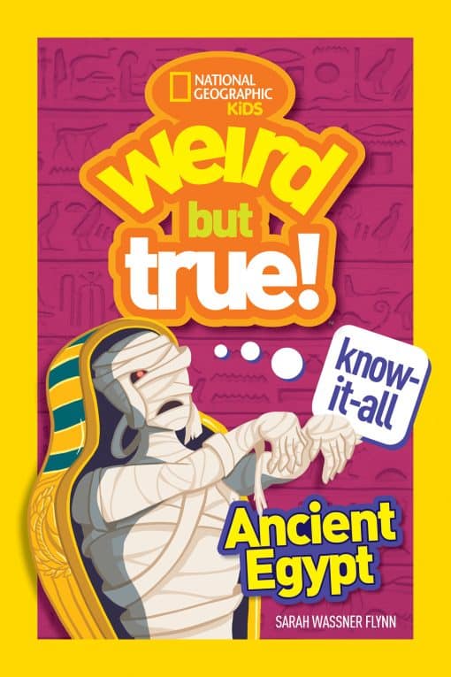 Weird But True KnowItAll: Ancient Egypt: