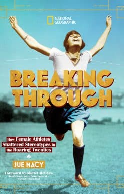 Breaking Through: How Female Athletes Shattered Stereotypes in the Roaring Twenties