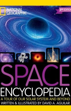 Space Encyclopedia, 2nd Edition: A Tour of Our Solar System and Beyond