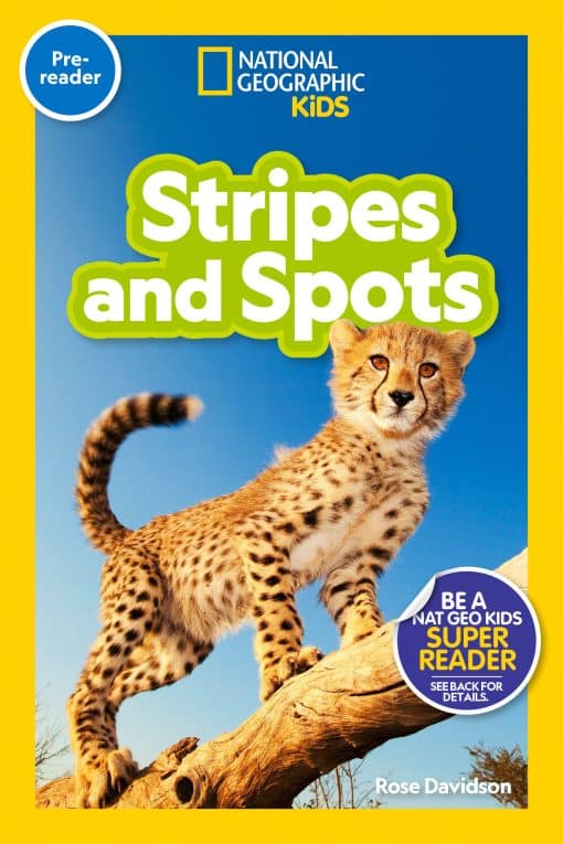 National Geographic Readers: Stripes and Spots (Pre-Reader)