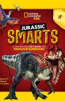 A jam-packed fact book for dinosaur superfans!: Jurassic Smarts