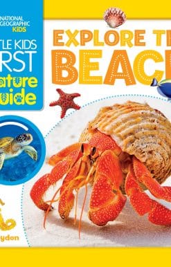 Little Kids First Nature Guide: Explore the Beach