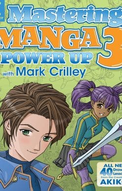 Power Up with Mark Crilley: Mastering Manga 3
