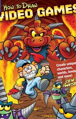 How to Draw Video Games: Create Unique Characters, Worlds, Levels and More!
