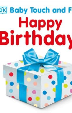 Baby Touch and Feel: Happy Birthday:
