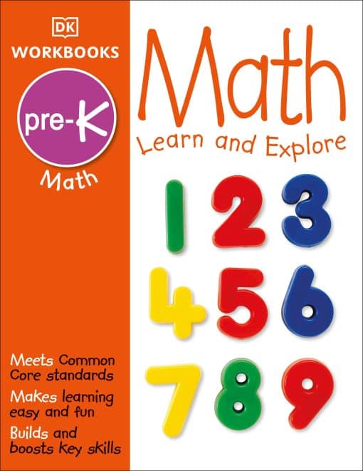 Learn and Explore: DK Workbooks: Math, Pre-K