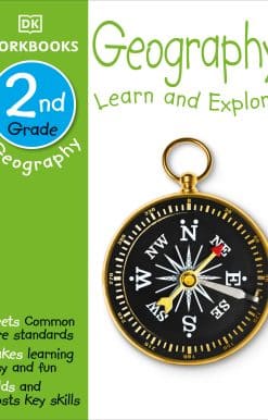 DK Workbooks: Geography, Second Grade: Learn and Explore