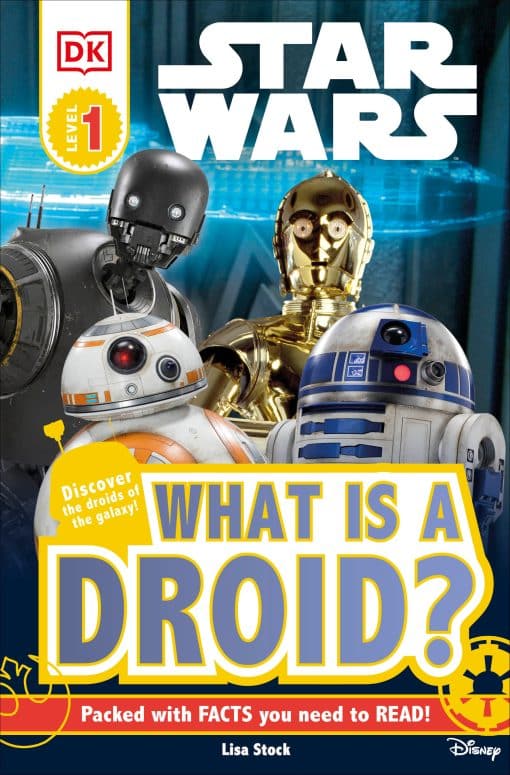 DK Readers L1: Star Wars: What is a Droid?