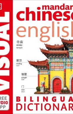 Mandarin Chinese-English Bilingual Visual Dictionary