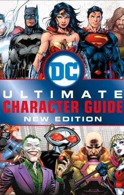 DC Comics Ultimate Character Guide, New Edition