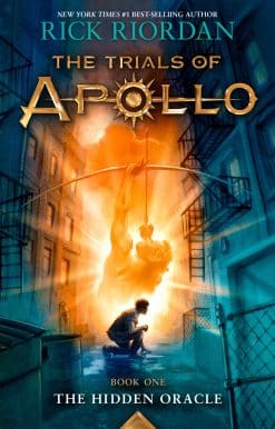 Trials of Apollo, The Book One: Hidden Oracle, The-Trials of Apollo, The Book One