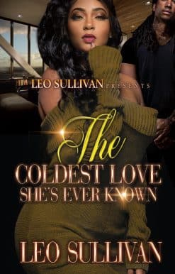 The Coldest Love She's Ever Known