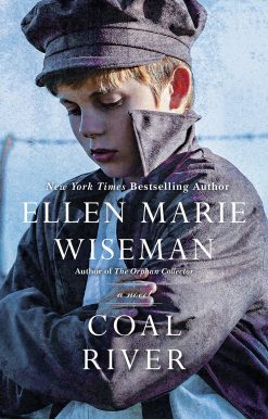 Coal River: A Powerful and Unforgettable Story of 20th Century Injustice