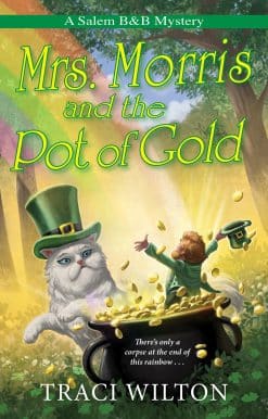 Mrs. Morris and the Pot of Gold