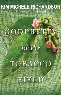 GodPretty in the Tobacco Field
