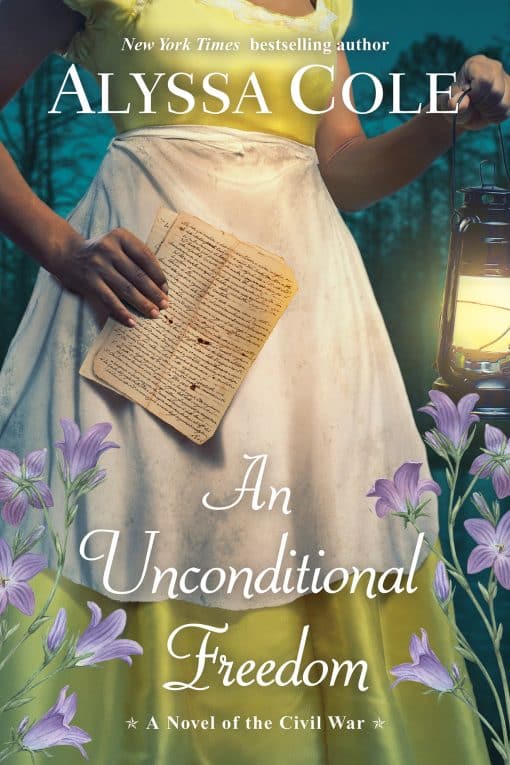 An Epic Love Story of the Civil War: An Unconditional Freedom