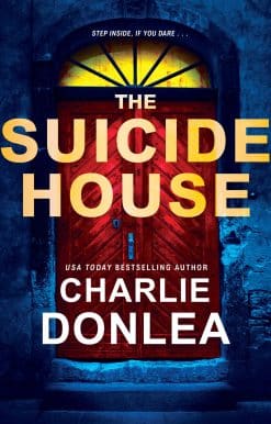 A Gripping and Brilliant Novel of Suspense: The Suicide House