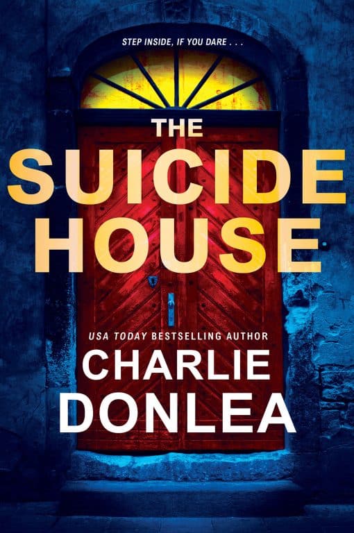 A Gripping and Brilliant Novel of Suspense: The Suicide House