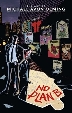 The Art of Michael Avon Oeming: No Plan B