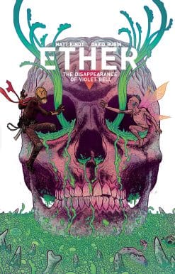 Ether Volume 3: The Disappearance of Violet Bell