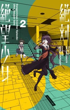 Danganronpa Another Episode: Ultra Despair Girls Volume 2: