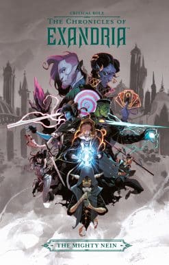 Critical Role: The Chronicles of Exandria The Mighty Nein