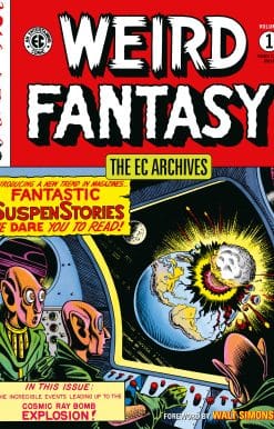 The EC Archives: Weird Fantasy Volume 1