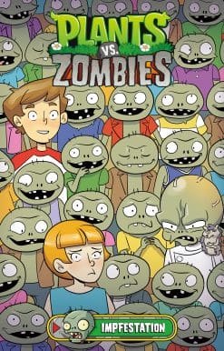 Plants vs. Zombies Volume 21: Impfestation
