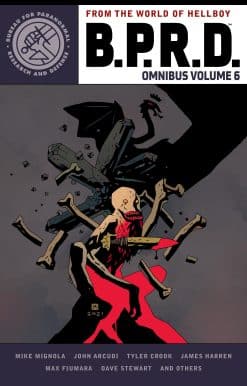 B.P.R.D. Omnibus Volume 6