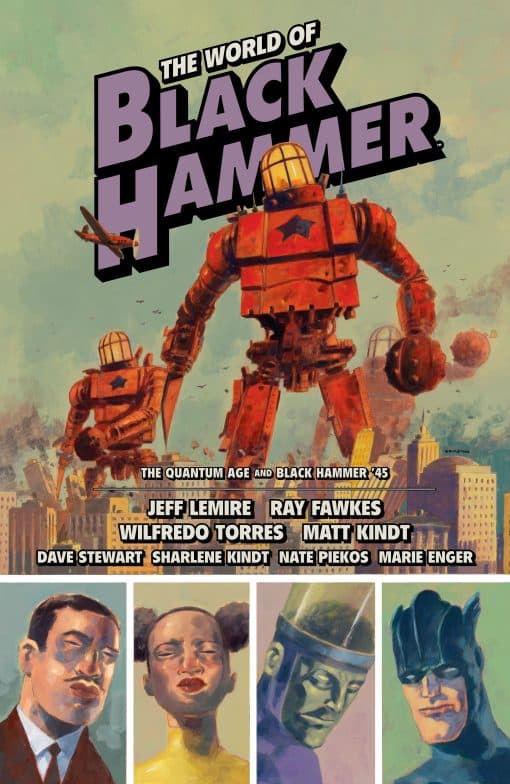 The World of Black Hammer Omnibus Volume 2: