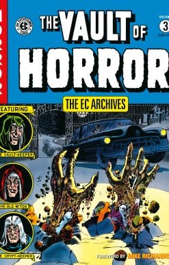 The EC Archives: The Vault of Horror Volume 3