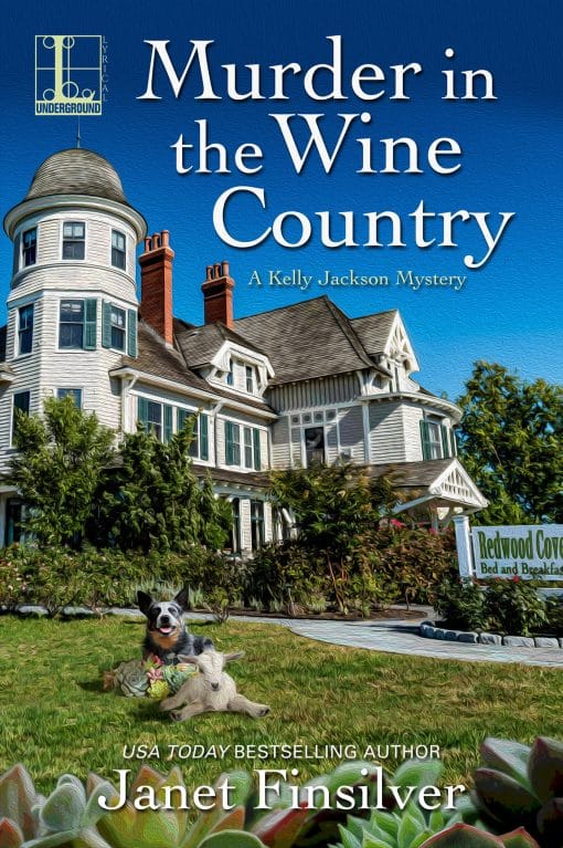 A California B&B Cozy Mystery: Murder in the Wine Country