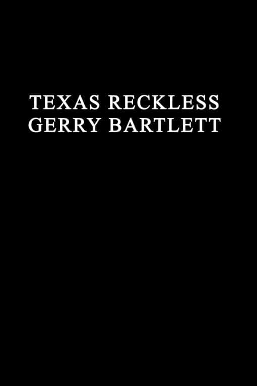 Texas Reckless