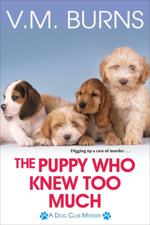 The Puppy Who Knew Too Much: