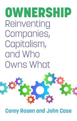 Ownership: Reinventing Companies, Capitalism, and Who Owns What