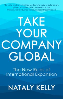 The New Rules of International Expansion: Take Your Company Global