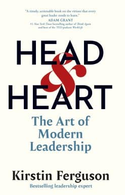 Head & Heart: The Art of Modern Leadership