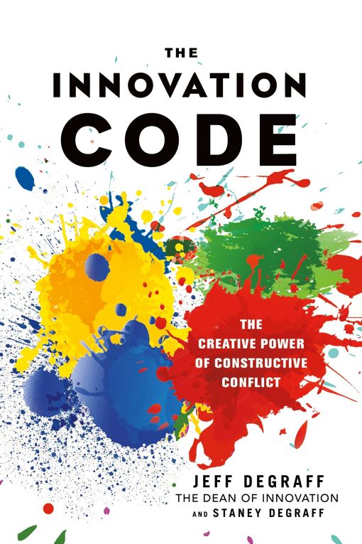 The Creative Power of Constructive Conflict: The Innovation Code