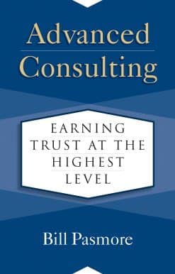 Advanced Consulting: Earning Trust at the Highest Level