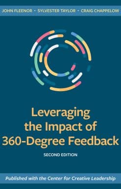 Leveraging the Impact of 360-Degree Feedback, Second Edition