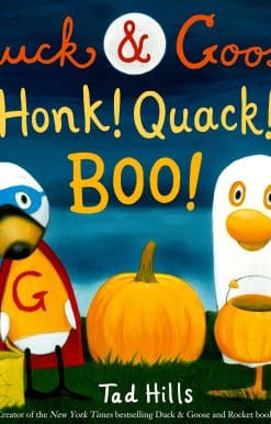 Duck & Goose, Honk! Quack! Boo!: A Picture Book for Kids and Toddlers