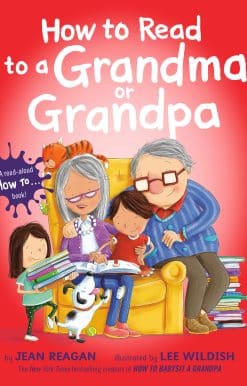 How to Read to a Grandma or Grandpa