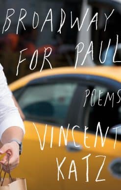 Broadway for Paul: Poems