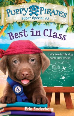 Puppy Pirates Super Special #2: Best in Class