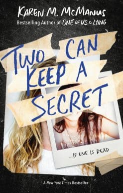 Two Can Keep a Secret