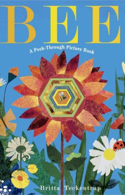 Bee: A Peek-Through Picture Book