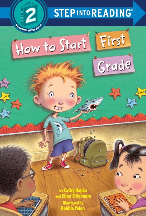 How to Start First Grade: A Book for First Graders